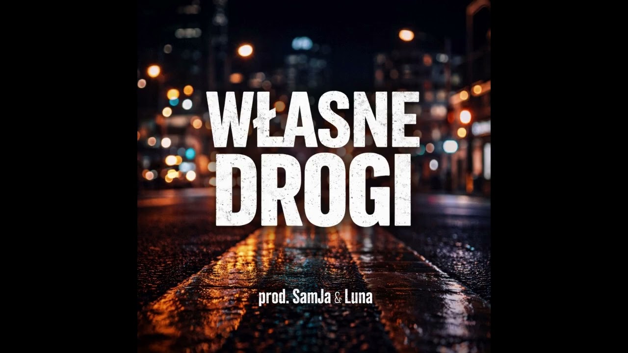 Własne Drogi prod. SamJa, Luna
