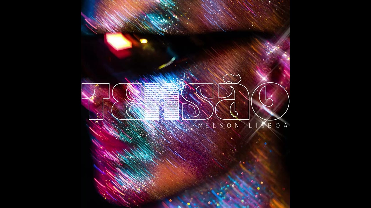 Nelson Lisboa - TENSÃO (áudio)