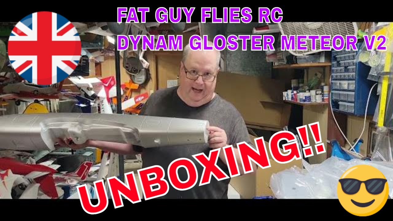 Fat Guy Flies Rc-Unboxing of the Dynam Gloster Meteor V2 6s Power!