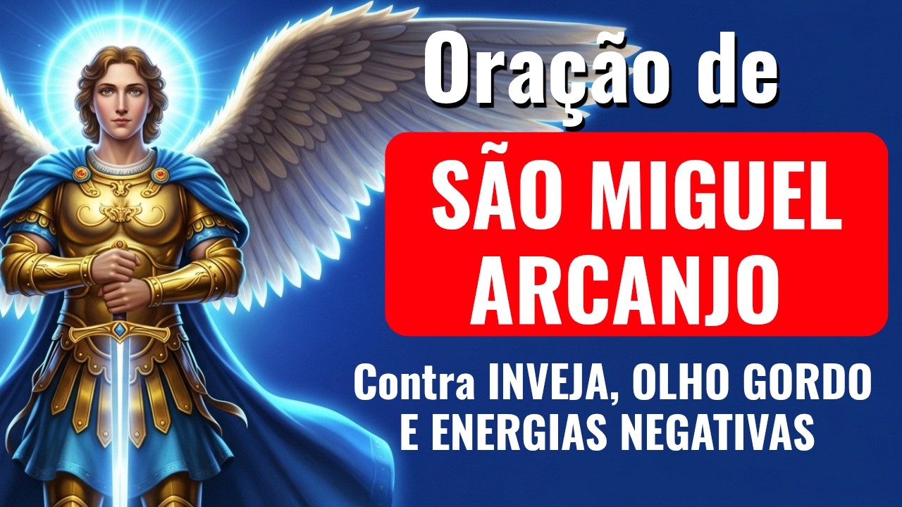 🙏12/02/2026 🛐ORAÇÃO DE SÃO MIGUEL ARCANJO CONTRA INVEJA🧿 E OLHO GORDO E ENERGIAS NEGATIVAS 🙏