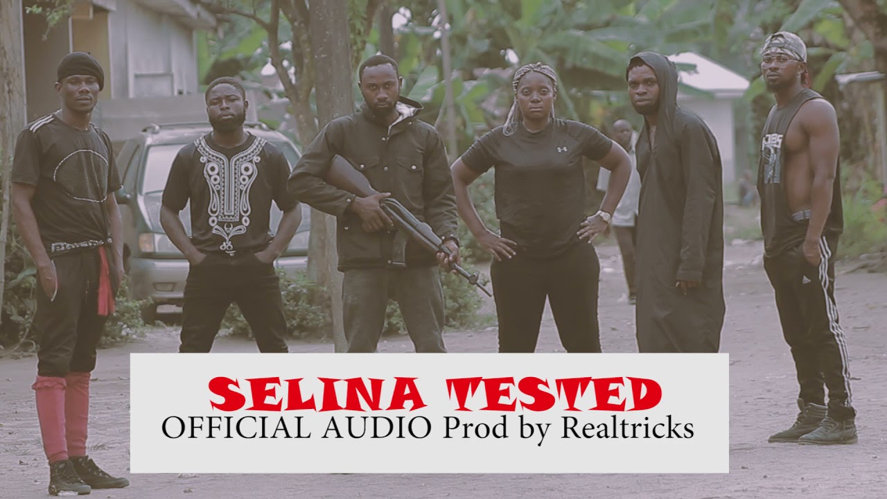 SELINA TESTED -- ( AUDIO) SOUNDTRACK