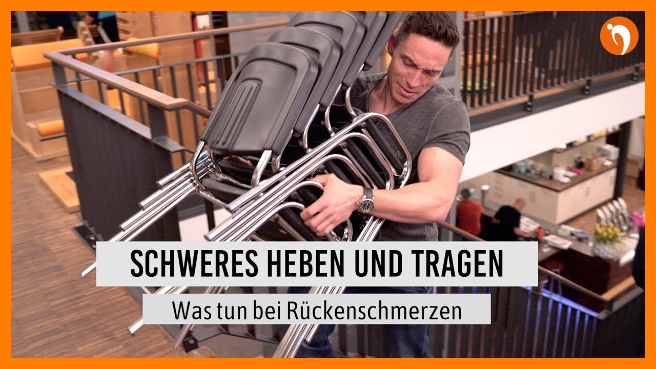 Schweres Heben & Tragen 🔸 Was tun bei Rückenschmerzen - Richtig Heben