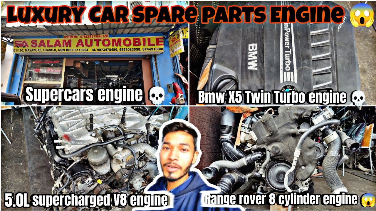Mayapuri Luxury Car engine spare parts (range rover 5.0l supercharged v8, bmw, audi  engine details)