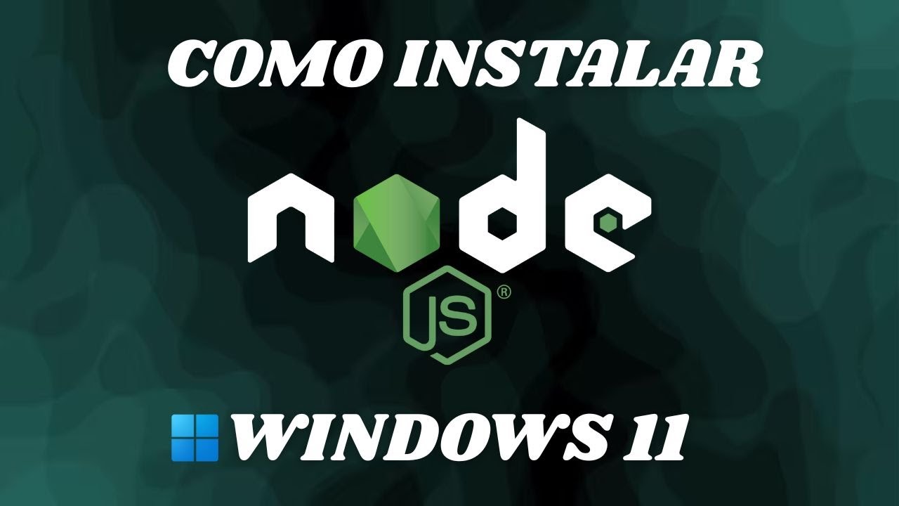Como Instalar o Node.js no Windows 11 (Atualizado 2026) | Passo a Passo Completo
