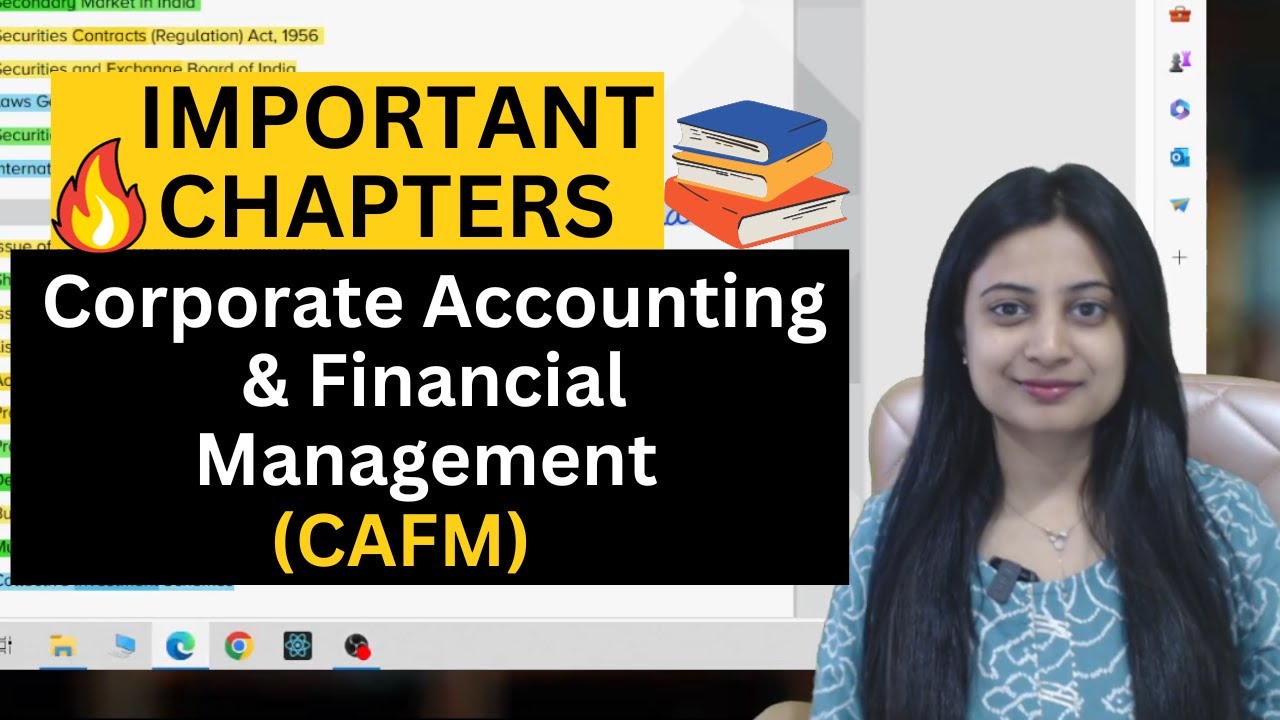 🔥Important Chapters For Corporate Accounting and Financial Management in CS Exams ✌️