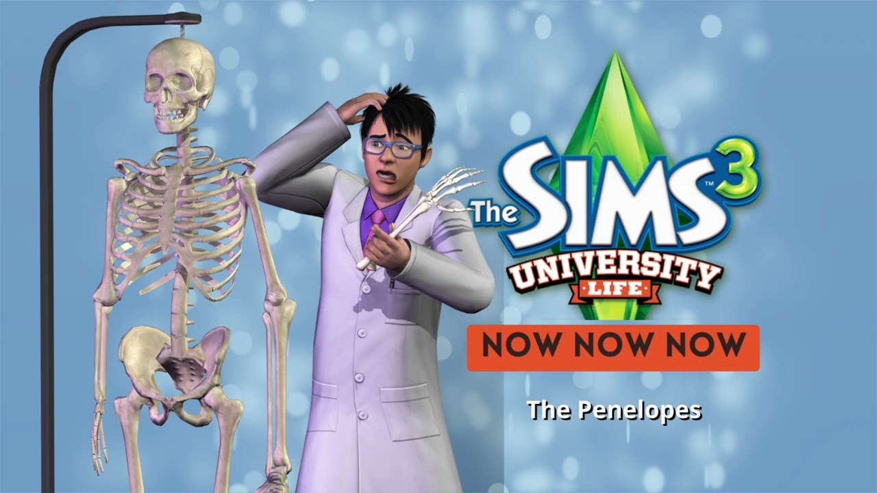 The Sims 3 University Life Soundtrack - Now Now Now - The Penelopes