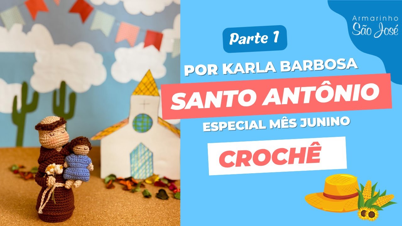 Como Fazer Santo Antônio em Amigurumi - PARTE1