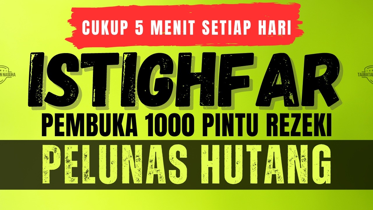 ALHAMDULILLAH😍 SEMUA HUTANG LUNAS❤️ REZEKI MENGALIR DERAS✅ DZIKIR ISTIGHFAR TAUBATAN NASUHA
