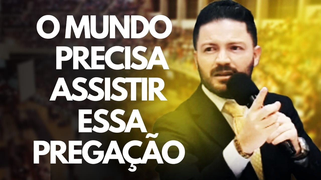 O MUNDO PRECISA ASSISTIR ESSA PREGAÇÃO PREGAÇÃO DE ARREPIAR 2026