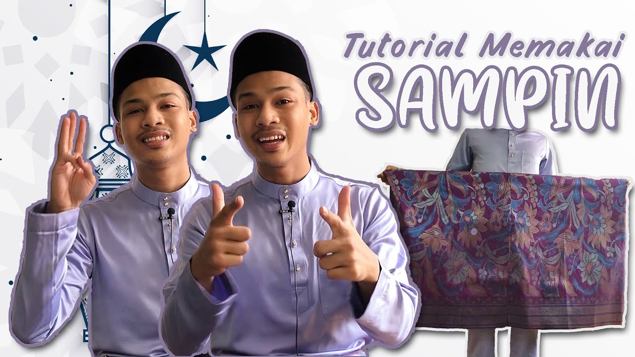 [MUDAH]  3 CARA PAKAI SAMPIN DENGAN KEMAS DAN SEGAK.