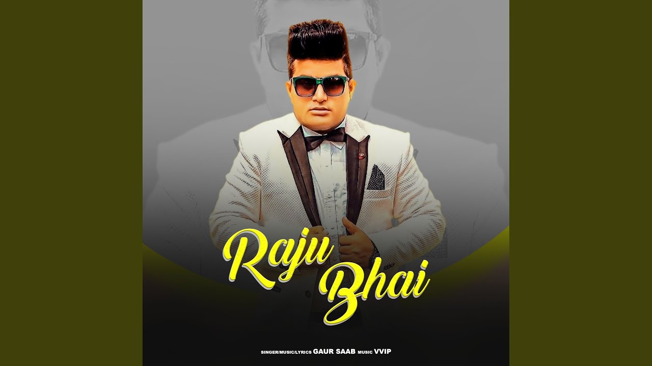 Raju Bhai