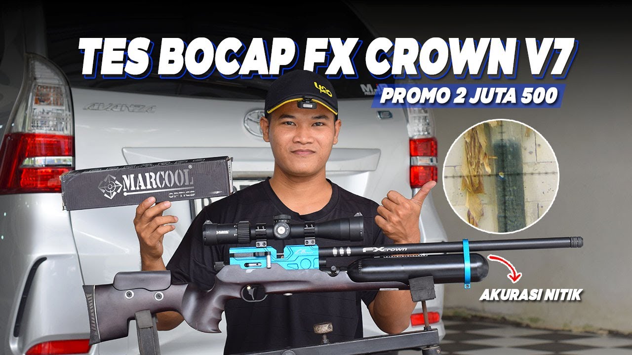 TES BOCAP FX CROWN V7 HARGA MURAH AKURASI MEWAH !! PROMO SENAPAN ANGIN PCP BOCAP TERBARU 2026