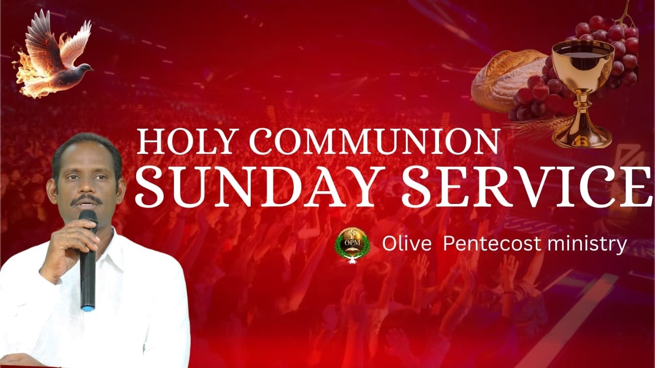 🆕 HOLY COMMUNION II 1-3-2026 II OLIVE PENTECOST MINISTRIES II Message by pas : Ezra Garu