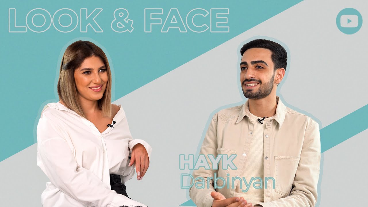 Look&Face | Հայկ Դարբինյանը` Հատուկ դասարանի, նախկին ընկերուհու և «քիթը գետնին քսվելու» մասին