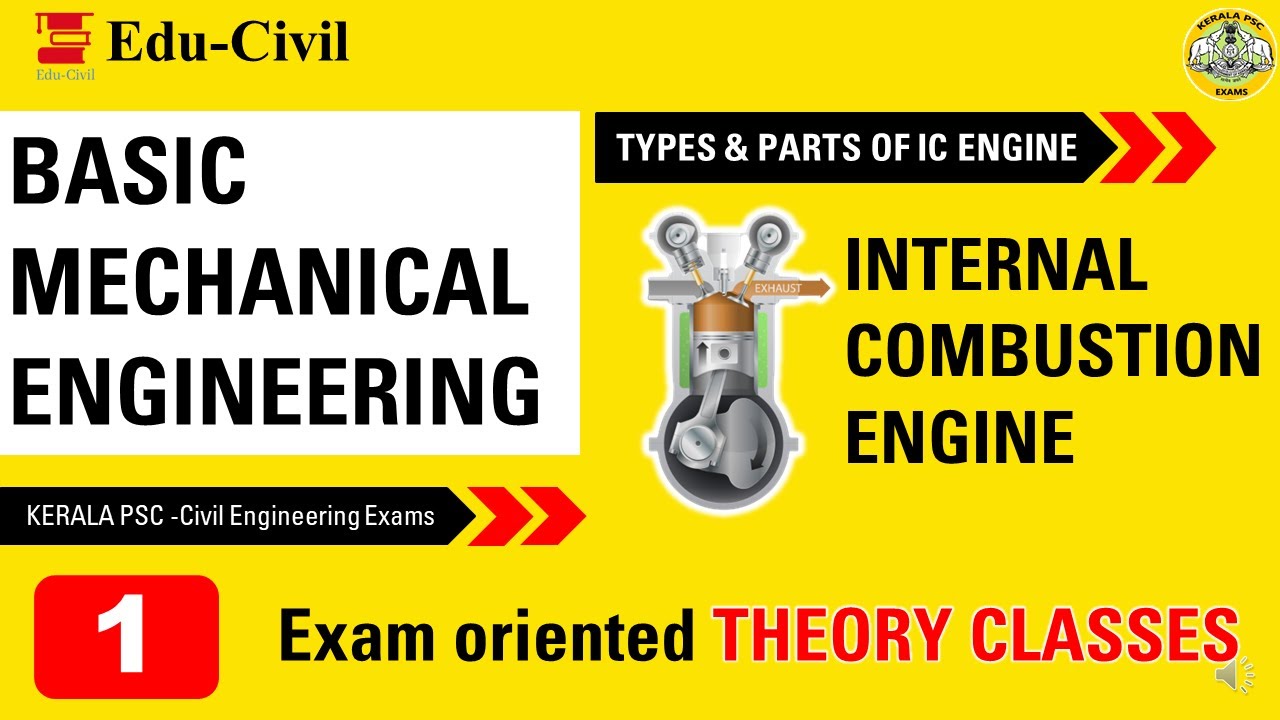 BASIC MECHANICAL ENGINEERING II I.C ENGINES II KERALA PSC II CIVIL ENGINEERING EXAMS II PART 1