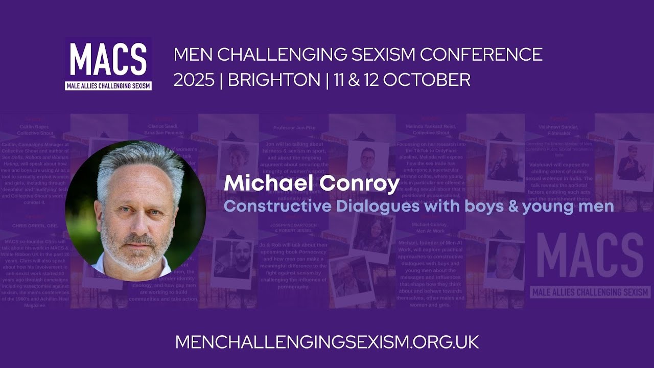 Michael Conroy (Men at Work): Facilitating Constructive Dialogues with Boys & Young Men #MACS2025