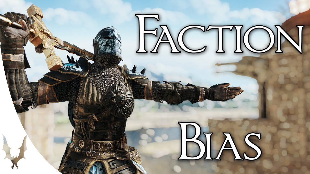 For Honor - Faction Bias - is it a thing?