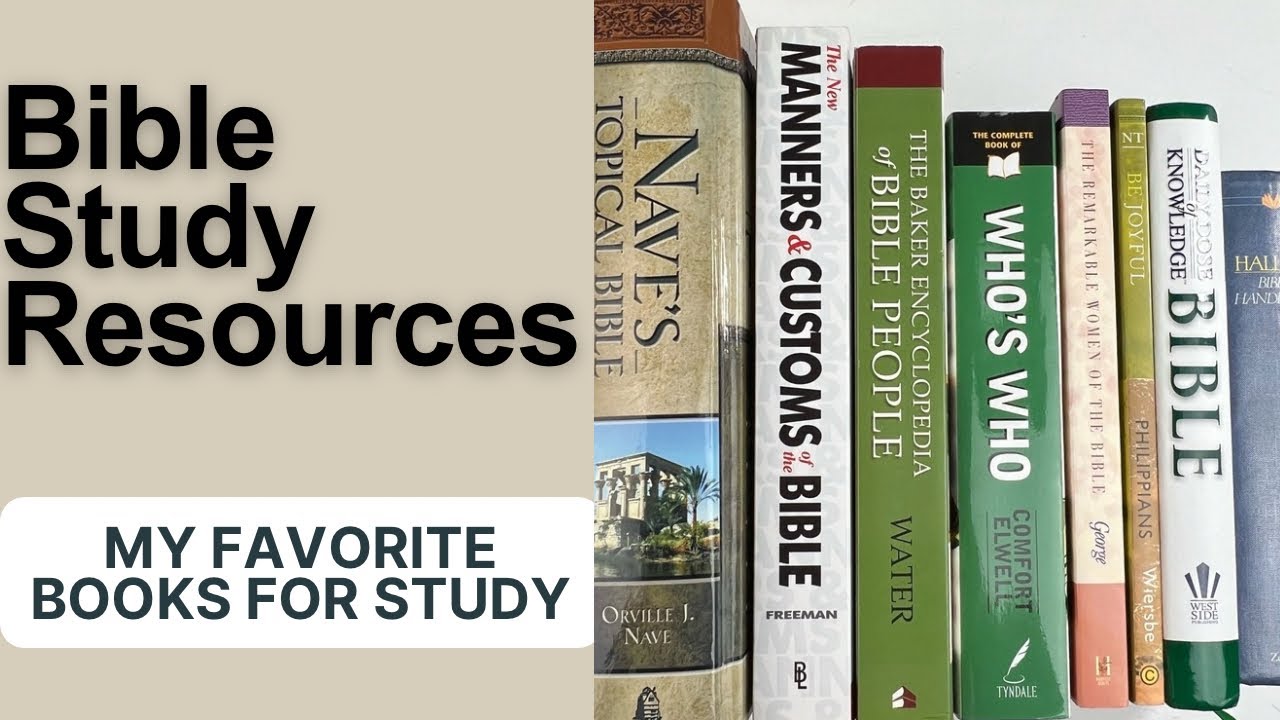 Bible Study Resources - A few of my favorite books - #biblestudy