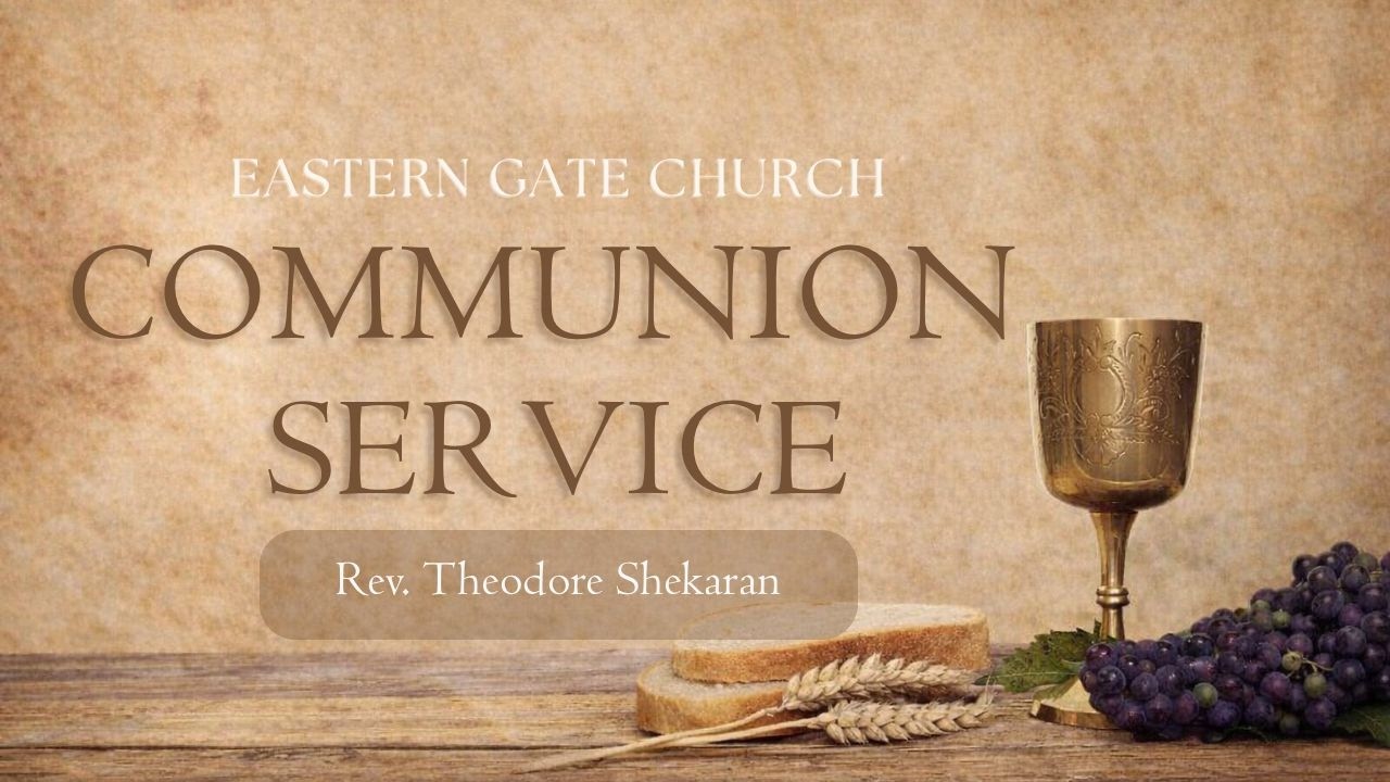 🔴 LIVE | COMMUNION SUNDAY SERVICE | 01 MAR 2026 | EASTERN GATE CHURCH |
