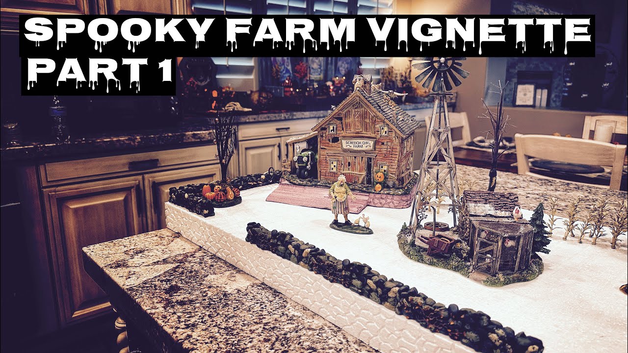 Spooky Farm Vignette, Part 1