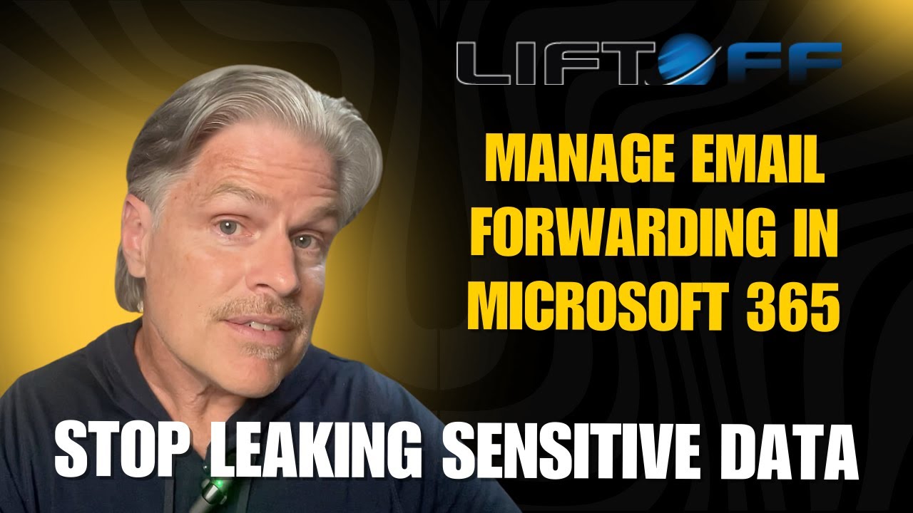 STOP Sensitive Data Leakage! How to Manage External Email Forwarding in Microsoft 365