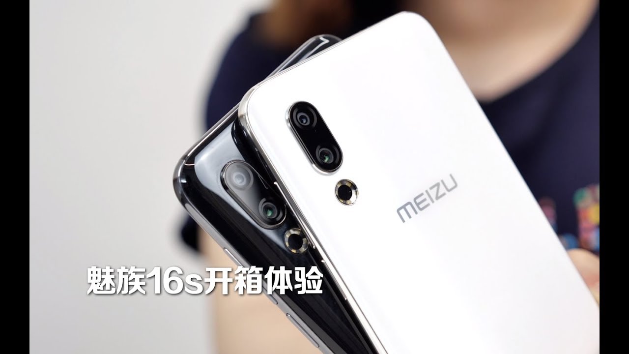 Meizu 16S Unboxing & Hands On 魅族16S开箱上手：升级855  比魅族16更“水桶机”