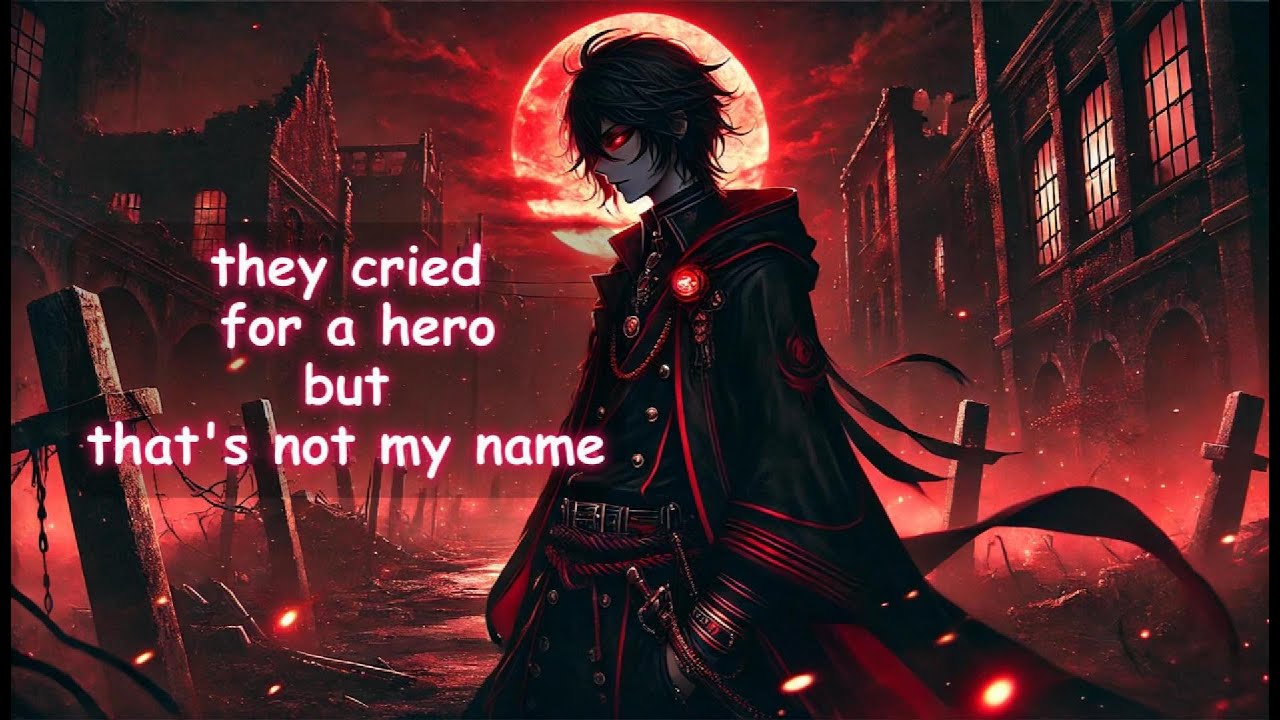Nightcore - Villain of This Story