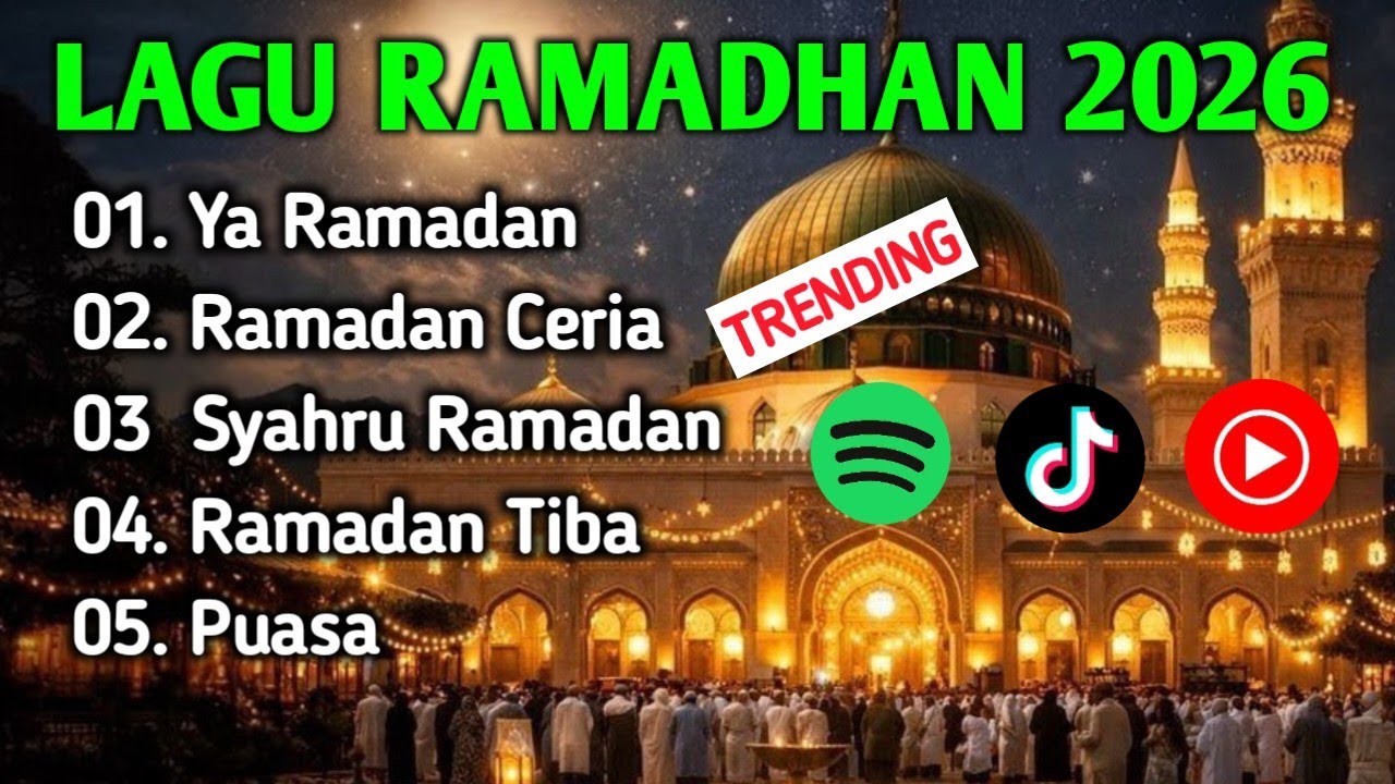 Lagu Ramadhan 2026, Lagu Religi, Lagu Ramadhan Terbaru, Lagu Ramadhan, Lagu Religi Terbaru, 2026