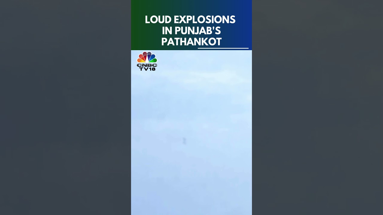 Tense Situation At Punjab's Pathankot | Loud Explosions Heard In Punjab's Pathankot | N18S