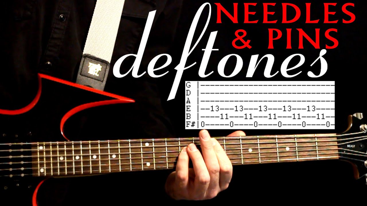 Deftones Needles and Pins Guitar Lesson / Guitar Tabs / Guitar Tutorial / Guitar Chords / Cover
