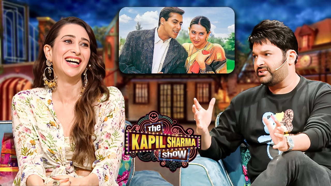 karishma तुमने बताया नहीं तुम्हारा पहला Crush Salman था | The Kapil Sharma Show S2