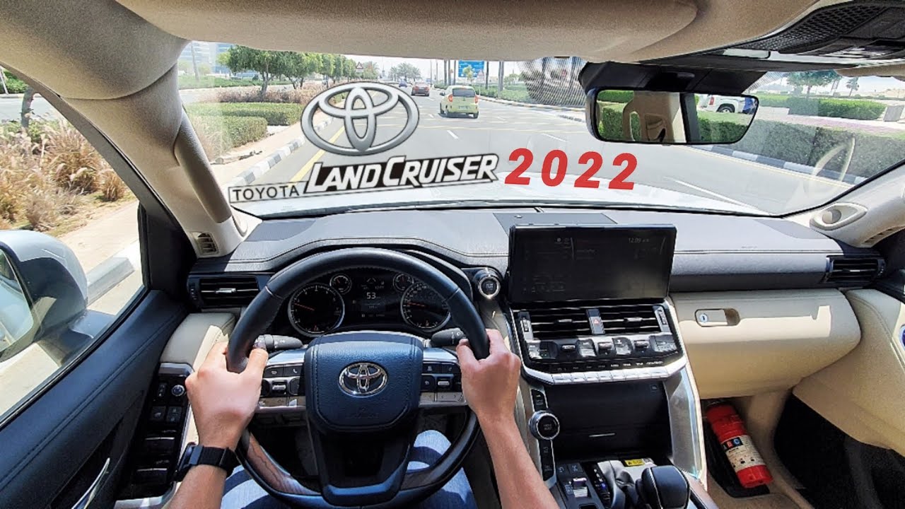 تجربة احساس سائق تويوتا لاندكروزر 2022 v6 GXR twin turbo من منظور السائق