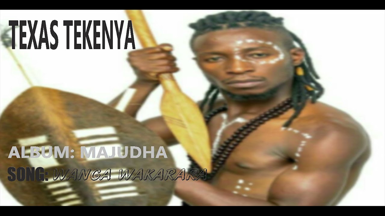 Texas Tekenya - wanga wakarara (majudha album)