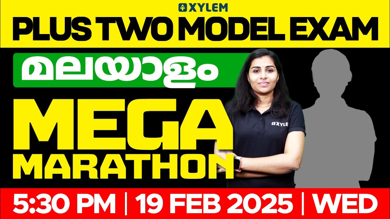 Plus Two Model Exam: Malayalam - Mega Marathon | Xylem Plus Two