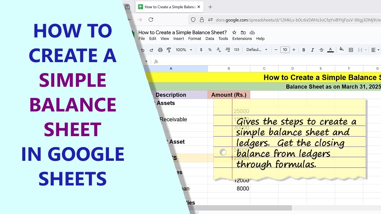 Google Sheets | How to Create a Simple Balance Sheet | Ledgers | Example | Spreadsheet | Tutorial