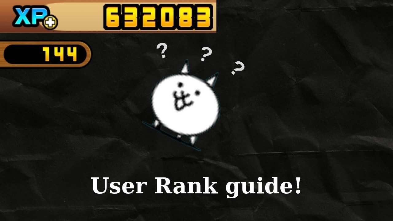 How to upgrade user Rank (battle cats)