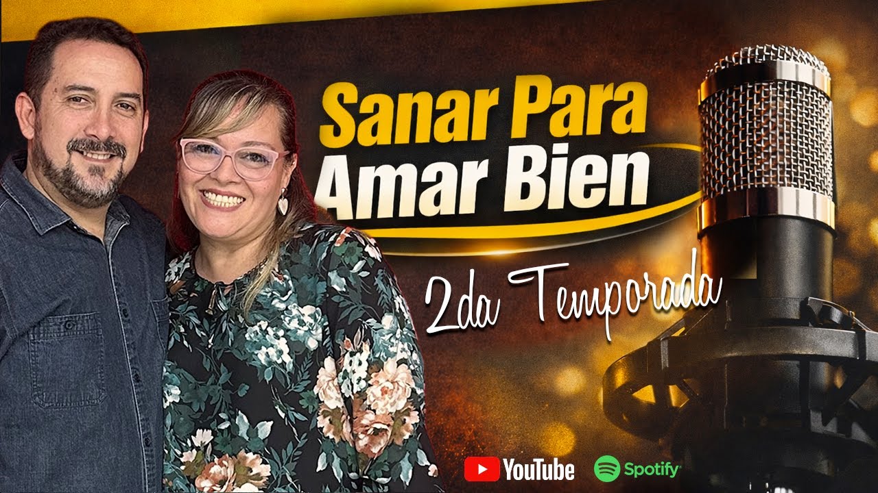 Capitulo 14:  “Sanar para amar bien” - JuanCo & Claudia