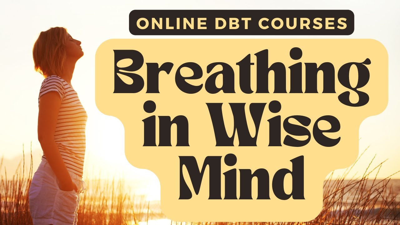Breathing Wise Mind