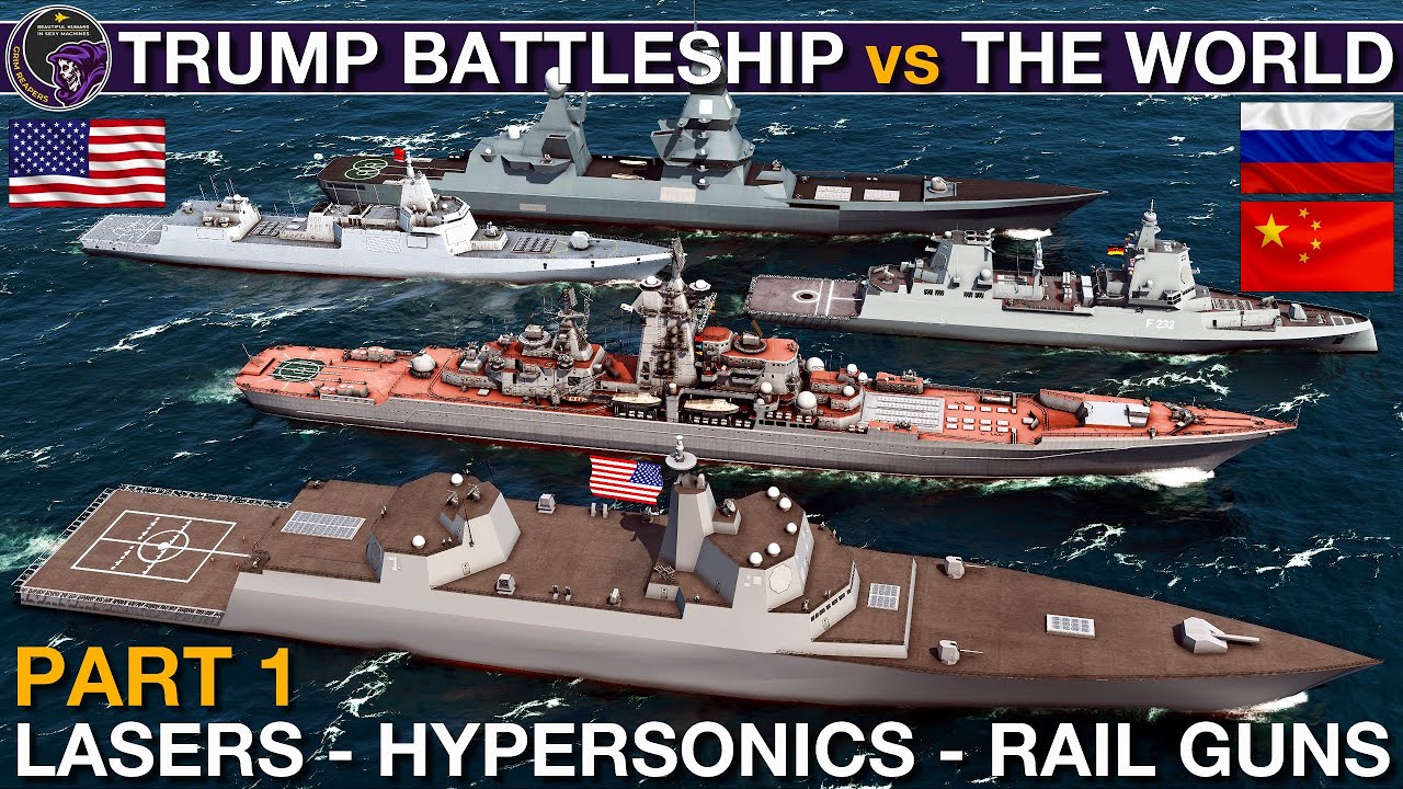 Trump Battleship vs Super Kirov, Lider, F127 & Type 055 | Sea Power