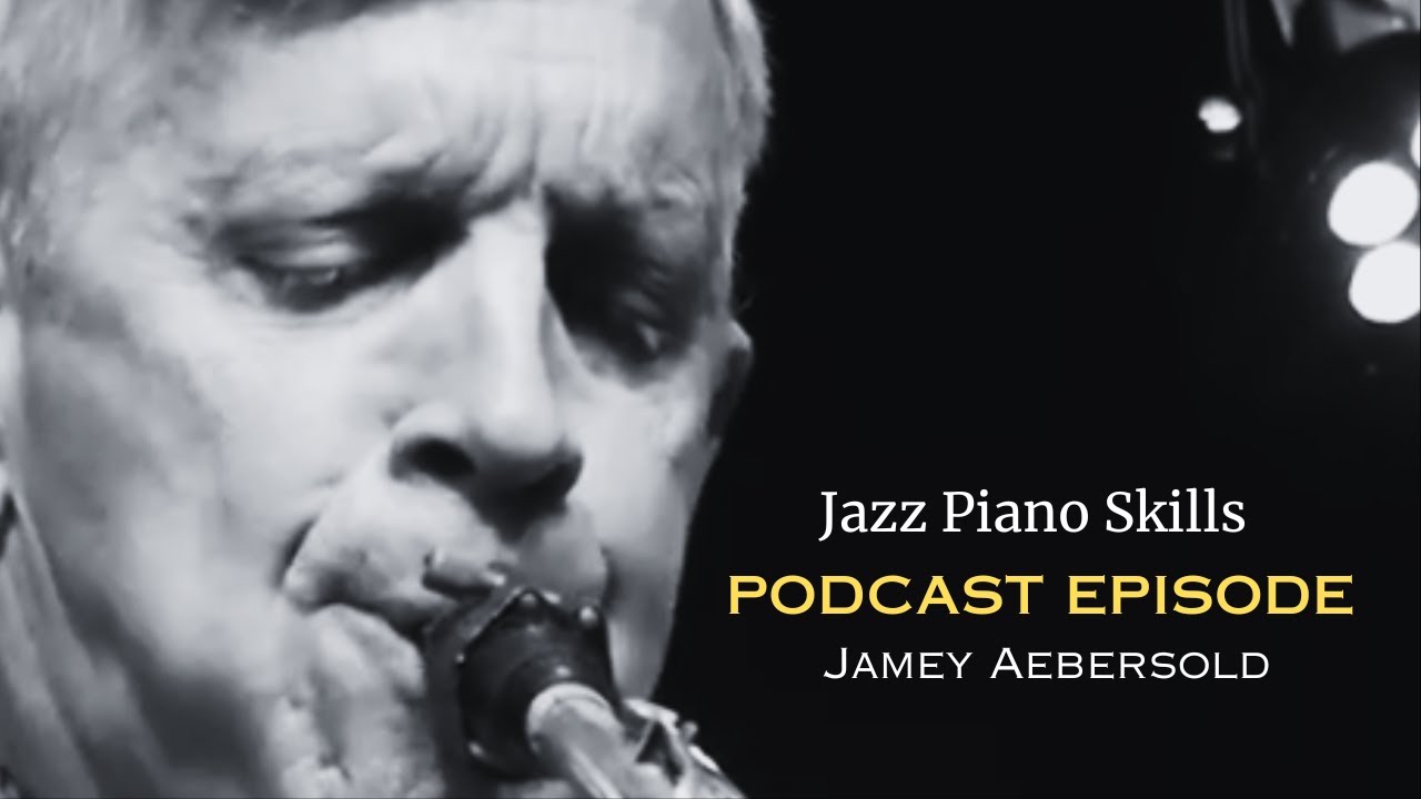 Jamey Aebersold Episode, Pt. 1