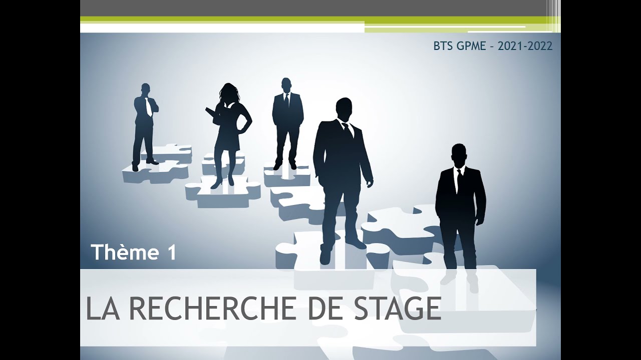 AP - 1-1 M&eacute;thodologie de recherche de stage