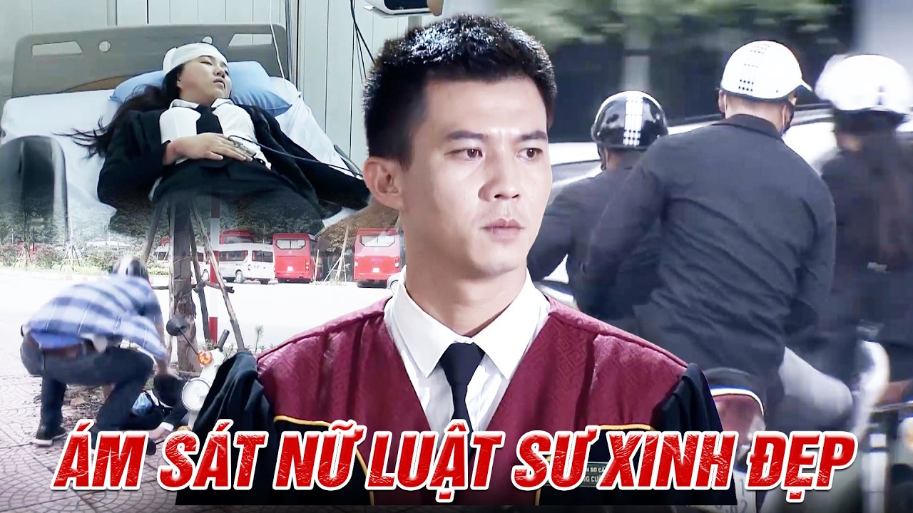 Xã hội đen ngang nhiên giữa thanh thiên gây tai nạn nữ luật sư xinh đẹp | Lựa chọn số phận