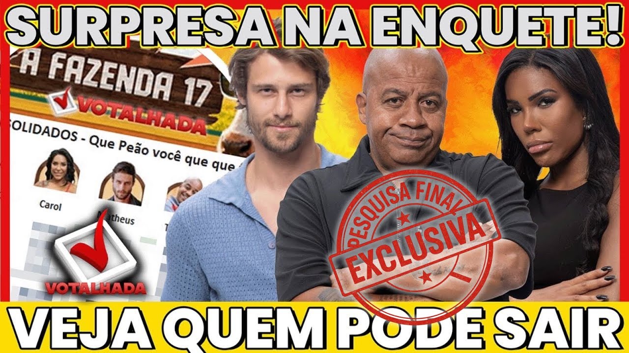 🔴VOTALHADA A FAZENDA 17 &ndash; ENQUETES ATUALIZADAS  Quem Voc&ecirc; Salva? Carol vs Matheus vs Toninho!
