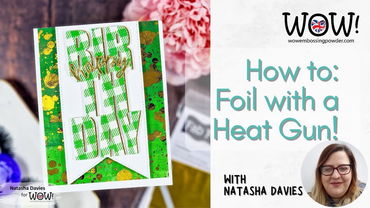 Foiling With a Heat Gun? | Make the Basics WOW!
