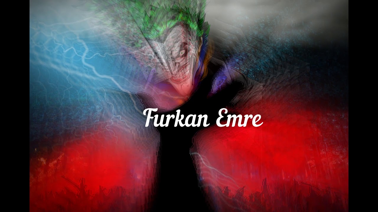 (Furken Emre)Joker Song New version 2021