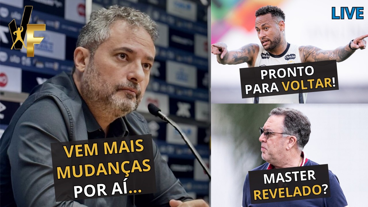 NEGOCIAÇÕES DO SANTOS / RETORNO DE NEYMAR / CLUBE DIVIDIDO