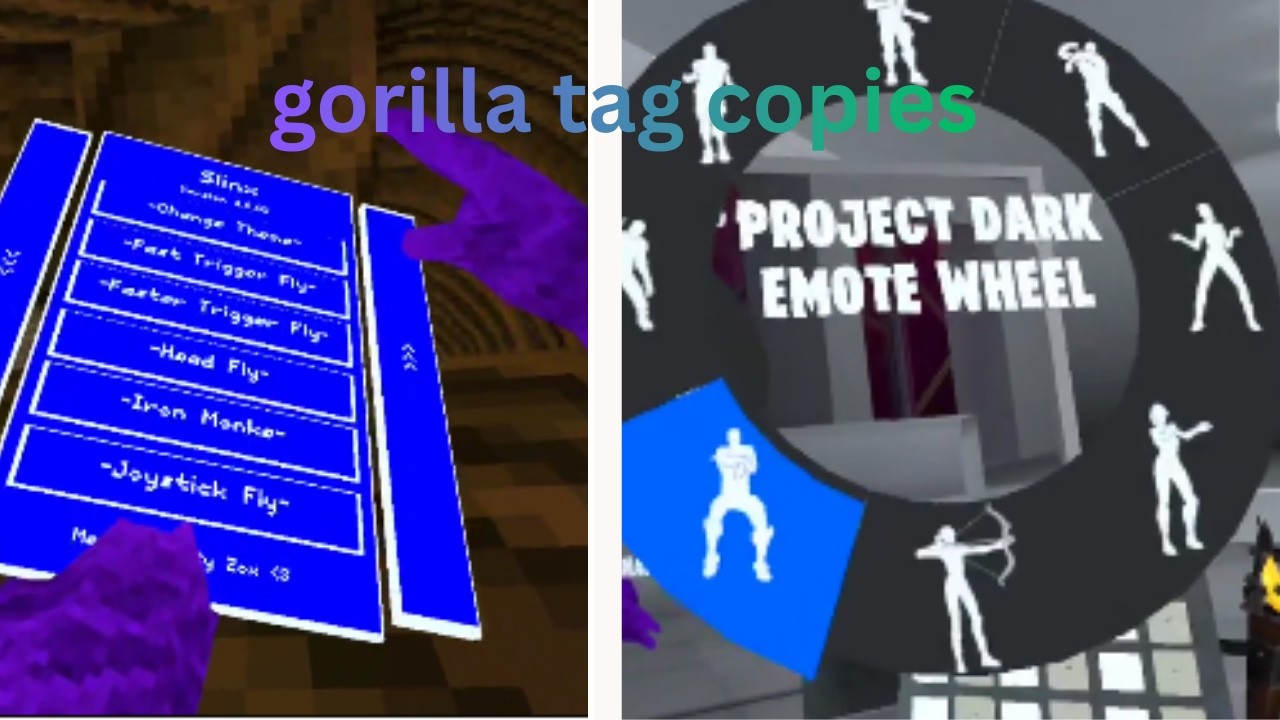 gorilla tag copies
