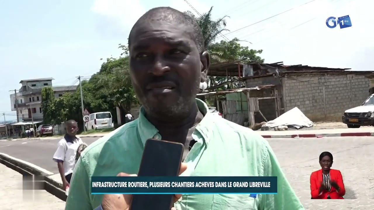 Infrastructures routières, plusieurs chantiers achevés dans le Grand Libreville.