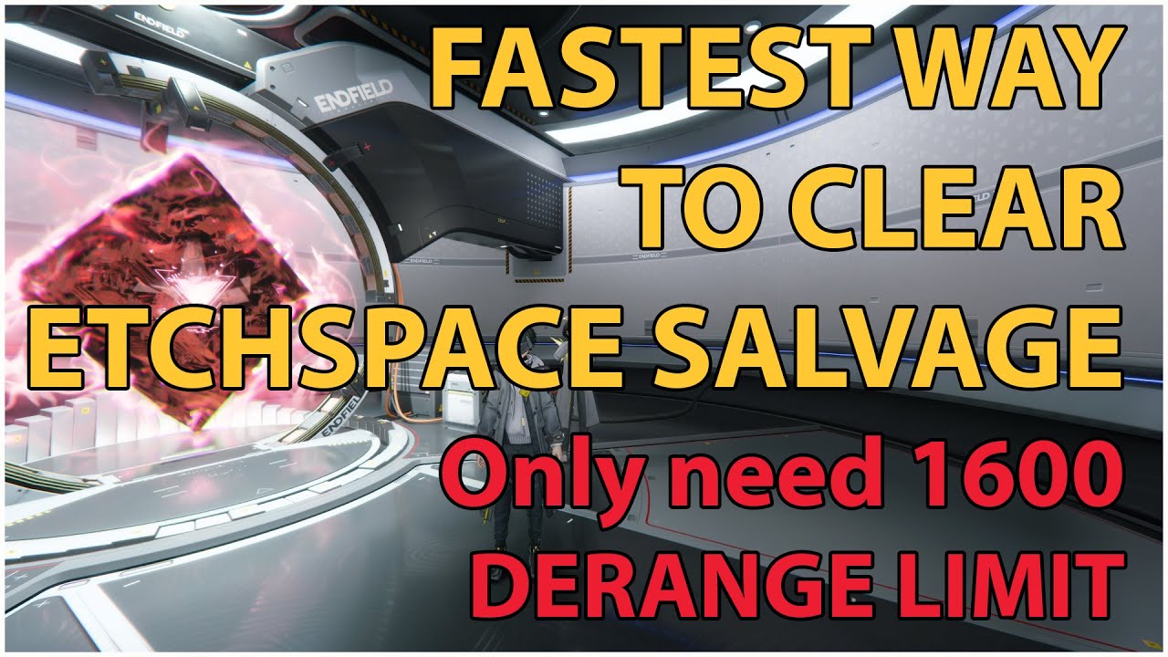 Etchspace Salvage: Aberrant Exploration III Final quest.