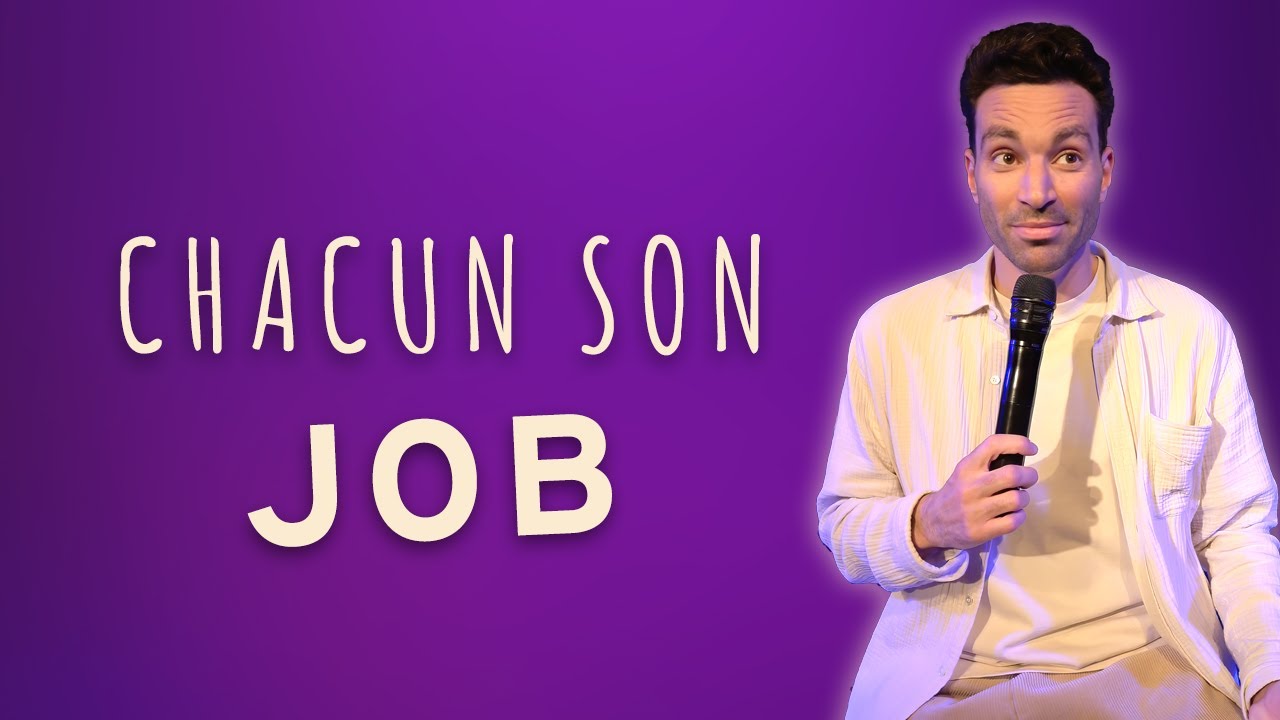 Chacun son job - La semaine de Naïm